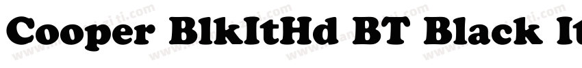 Cooper BlkItHd BT Black Italic字体转换